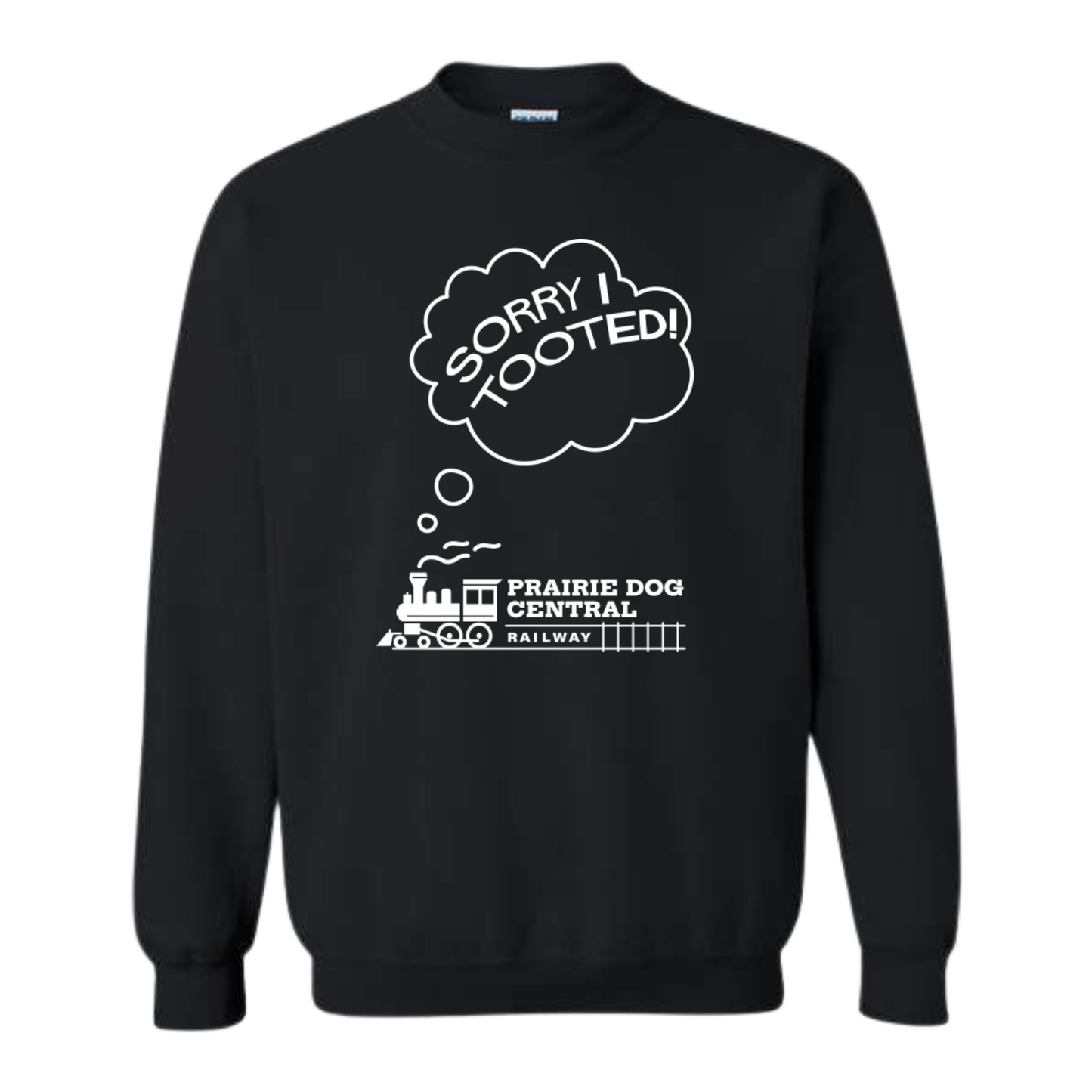 PDCR Sorry I Tooted Adult Sweatshirt