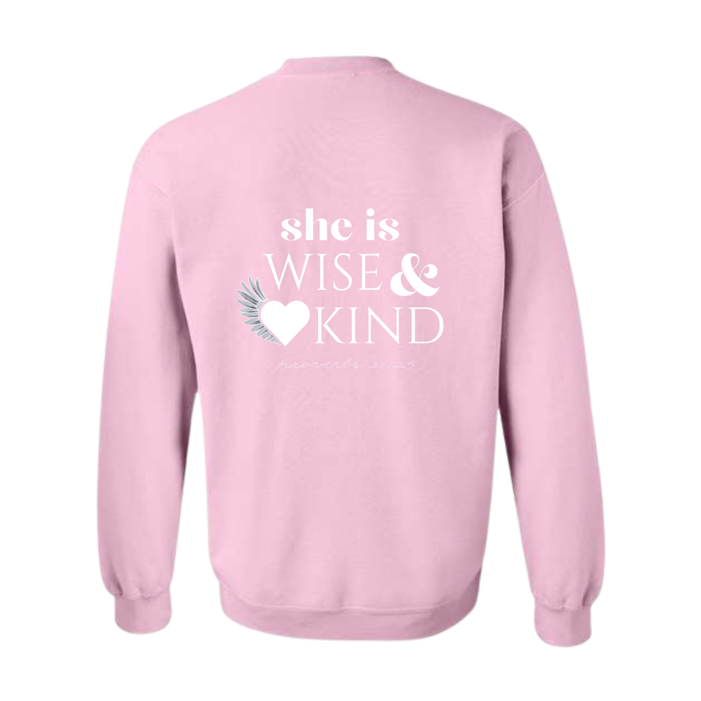 She Is Wise & Kind Crewneck