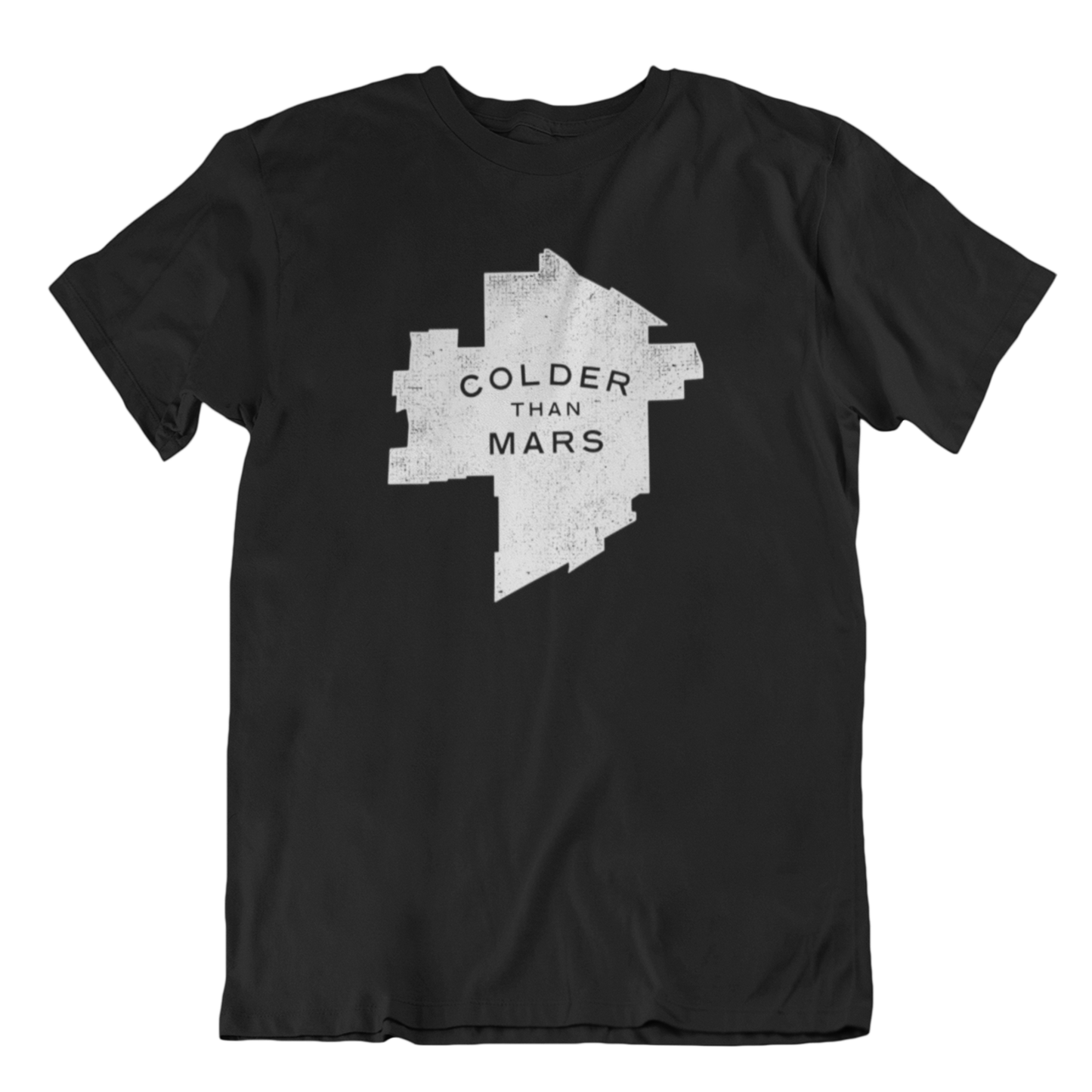 Colder Than Mars Tee