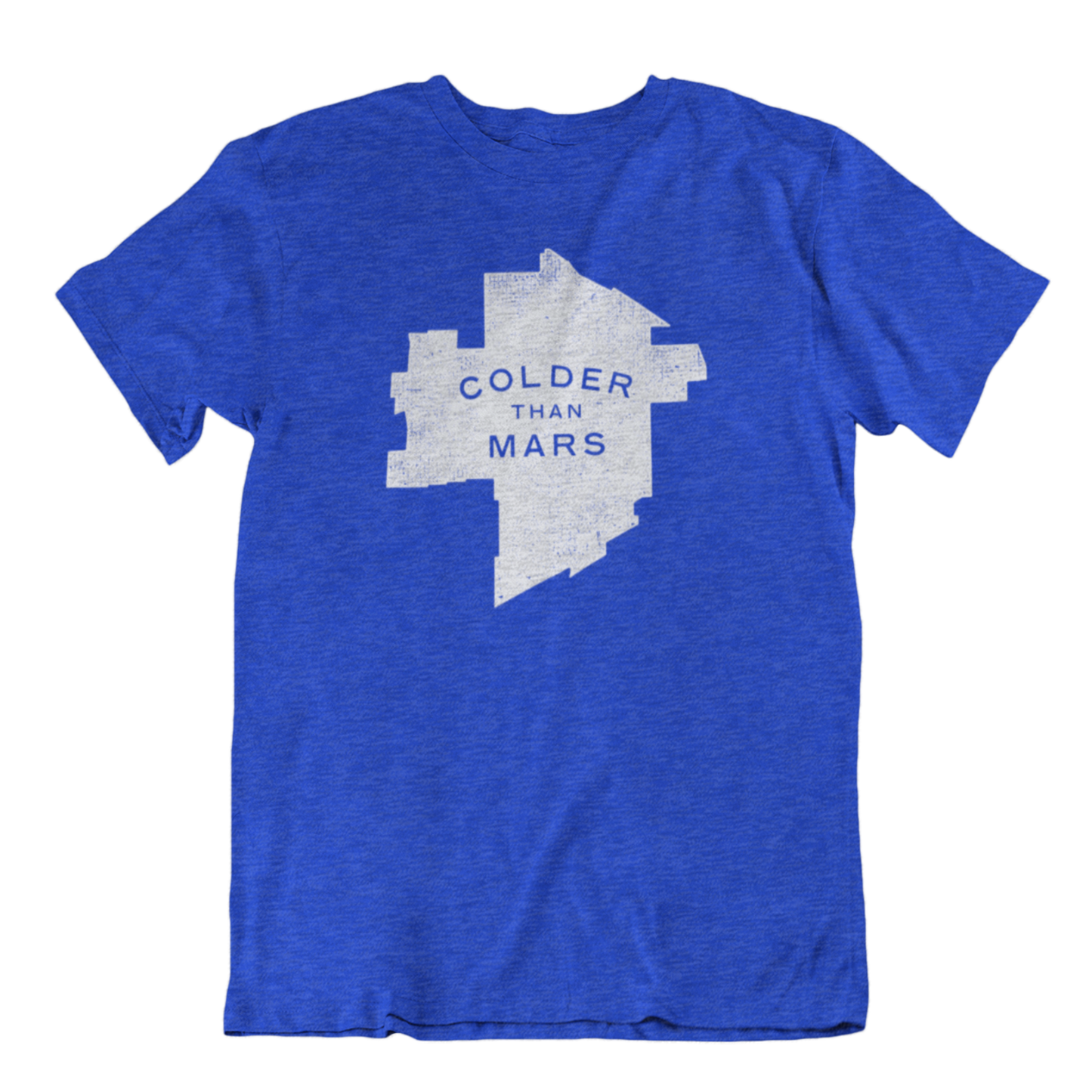 Colder Than Mars Tee