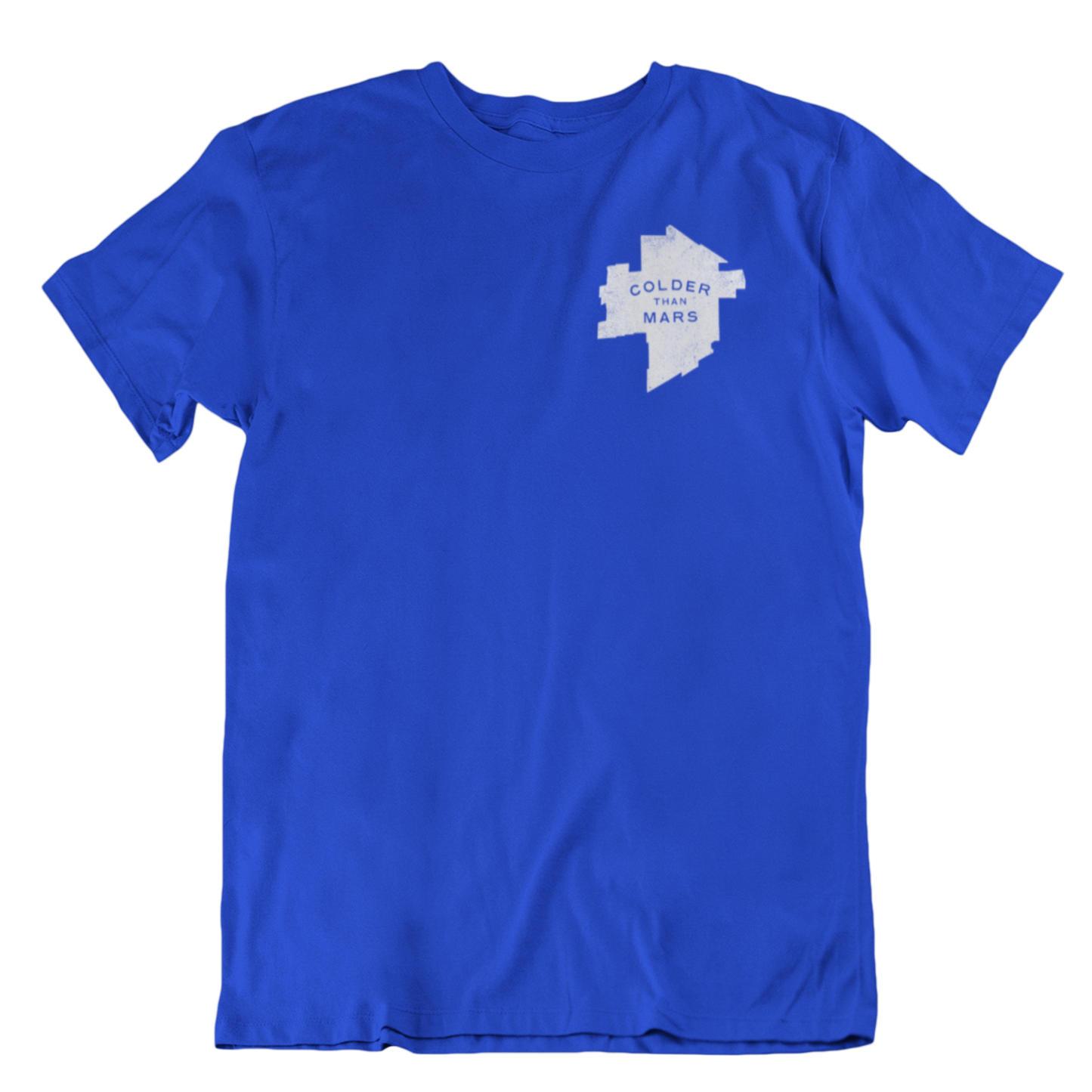 Colder Than Mars Tee