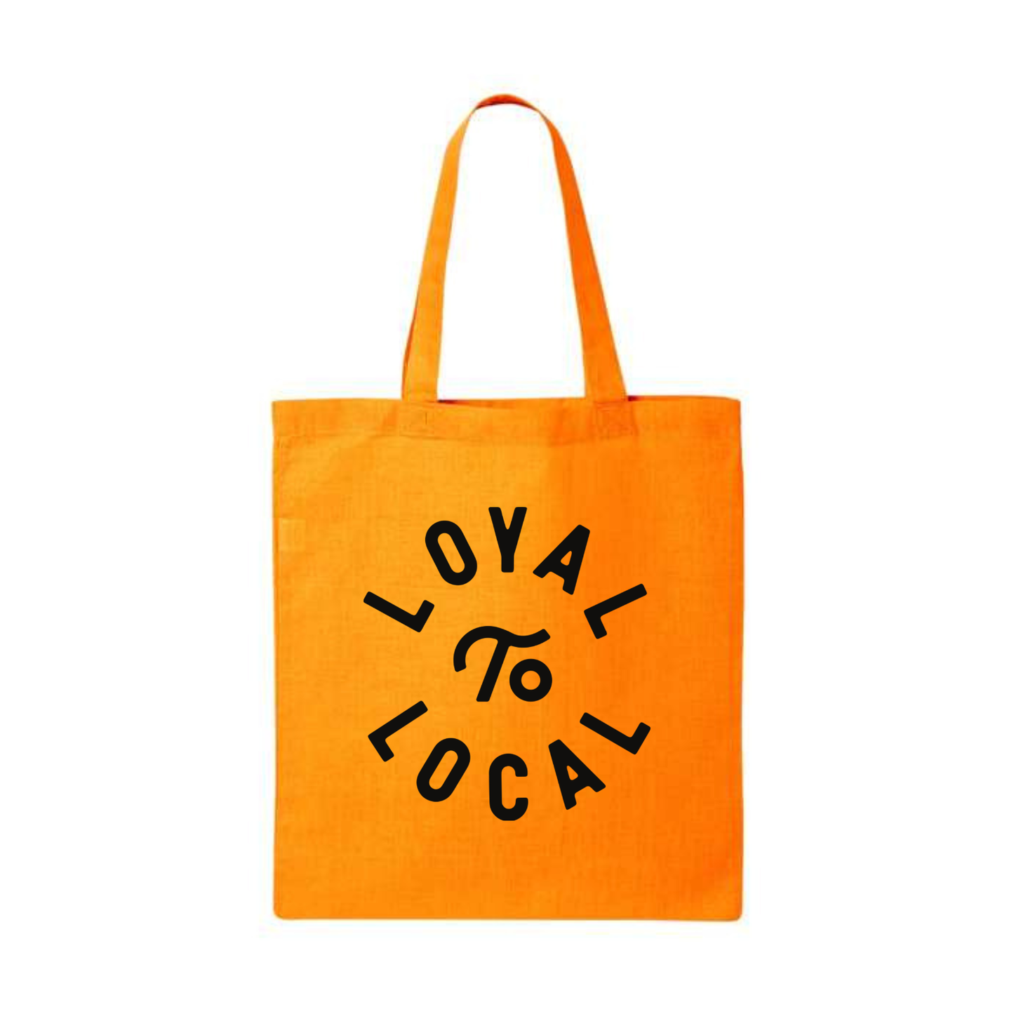 Loyal to Local Tote