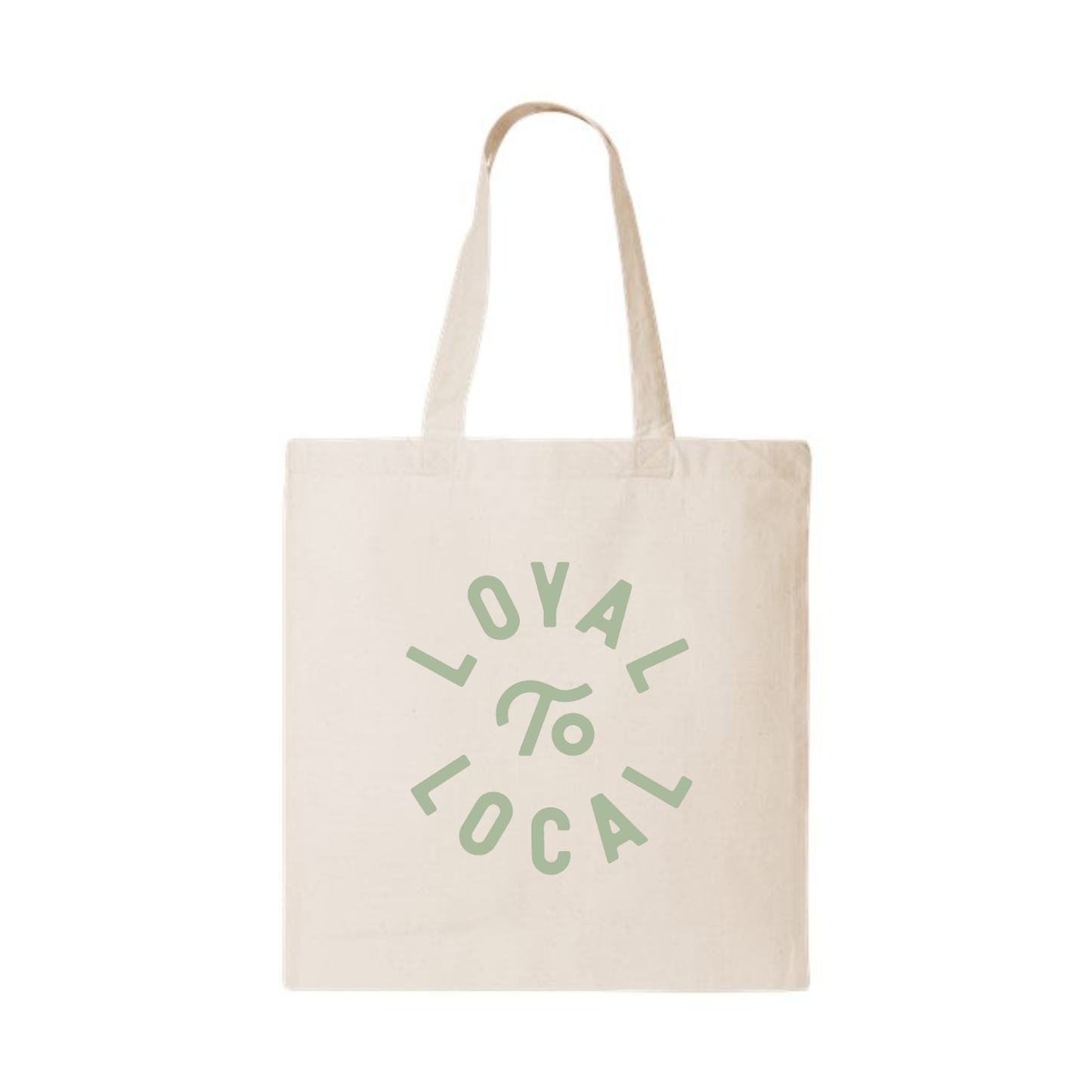 Loyal to Local Tote
