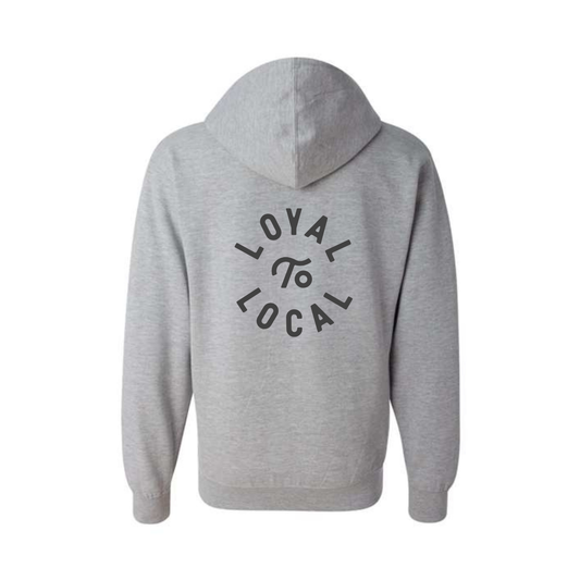 Loyal To Local Zip Up Hoodie