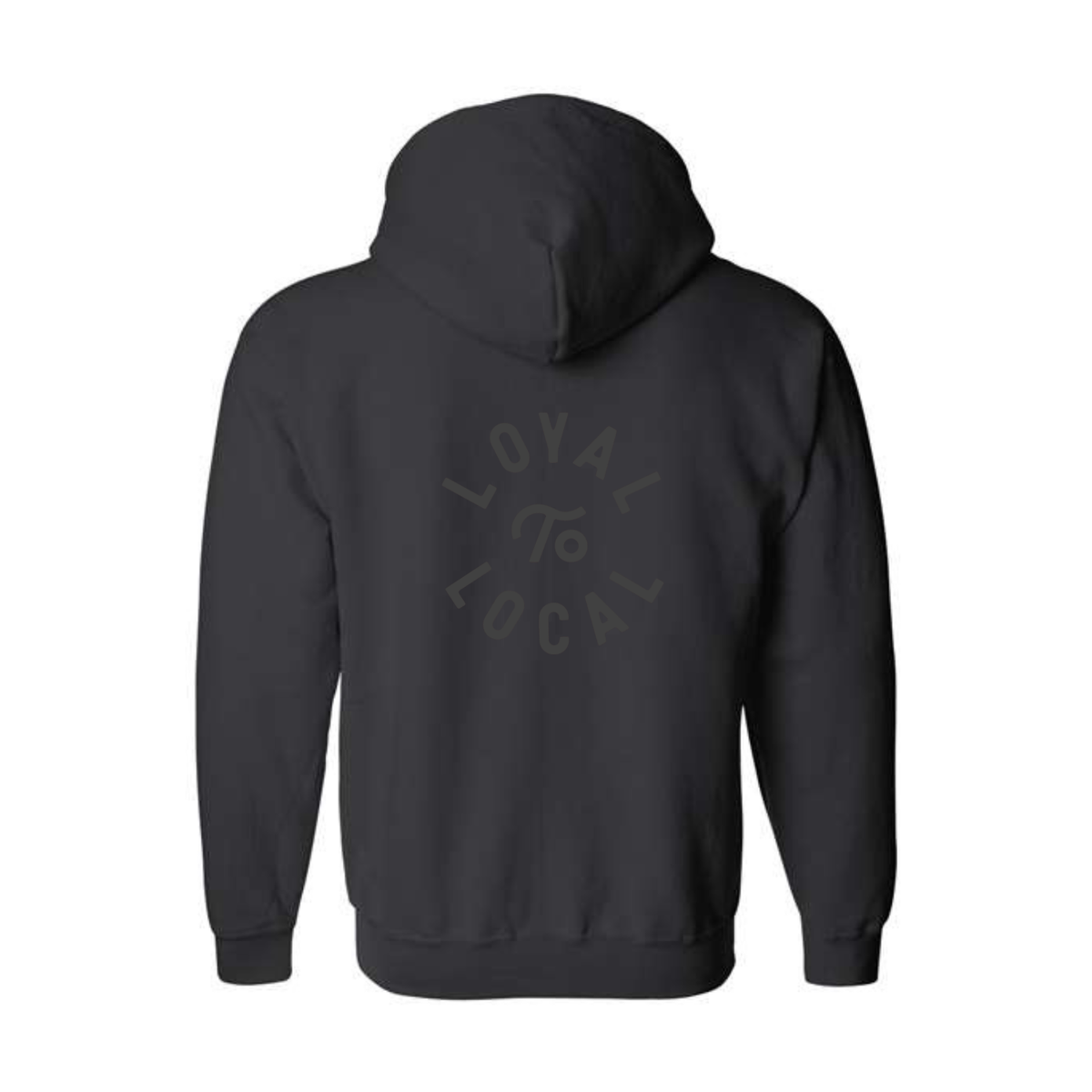 Loyal To Local Zip Up Hoodie