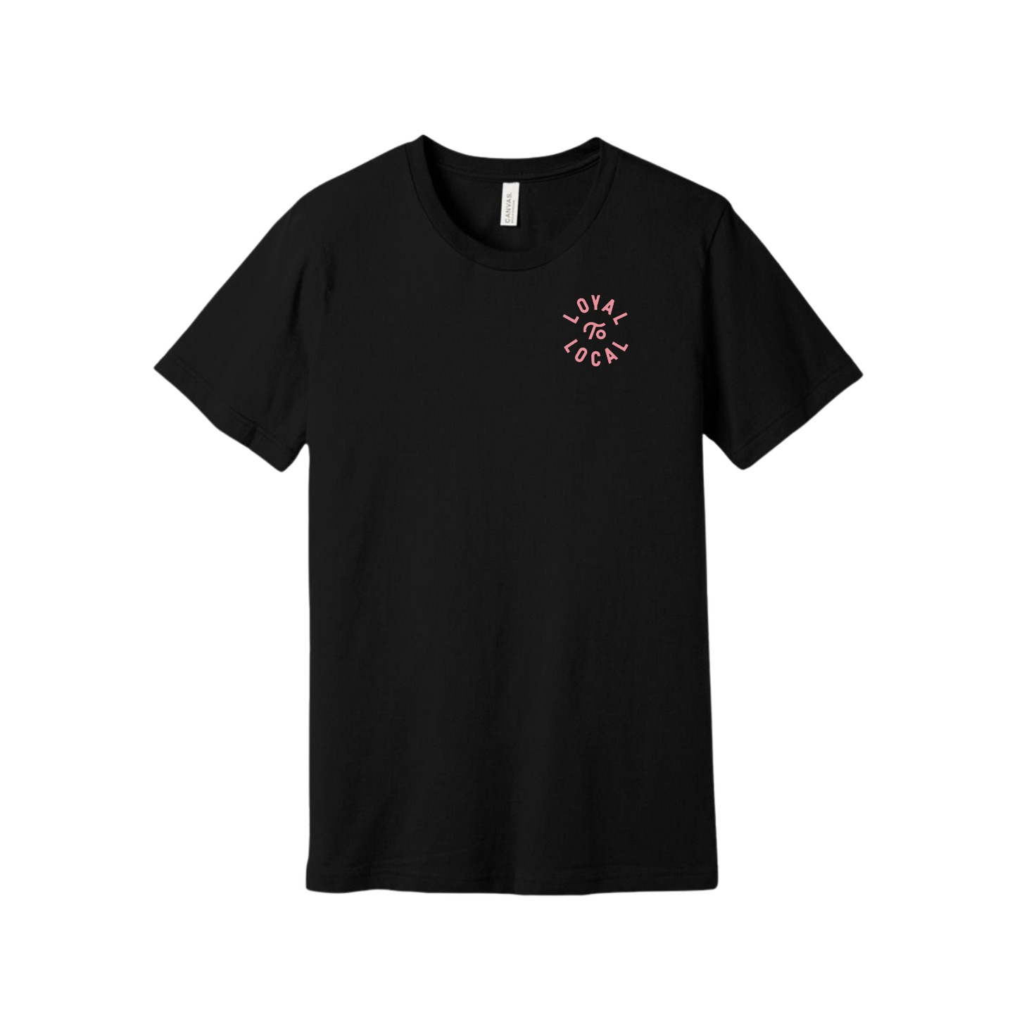 Loyal To Local Tee