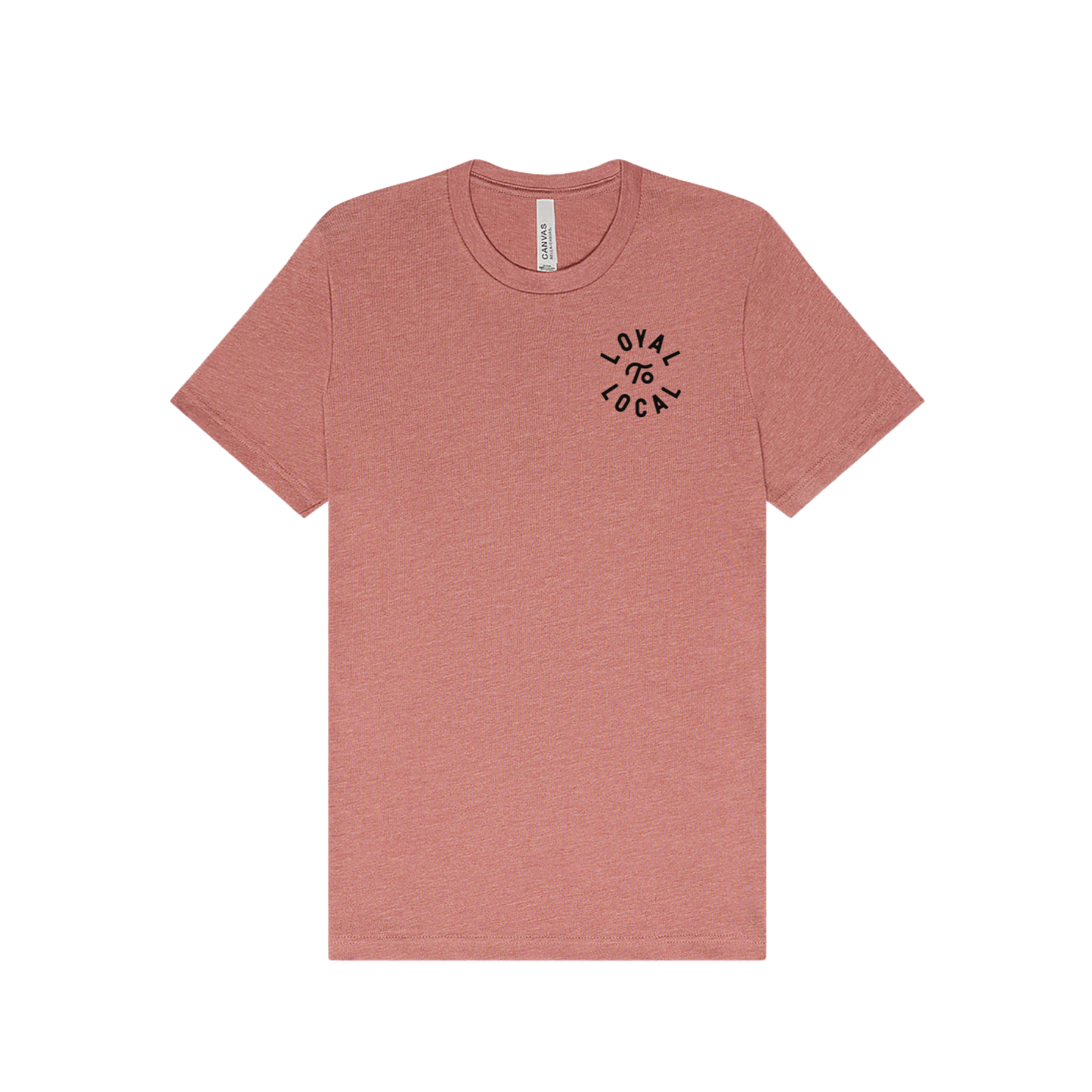 Loyal To Local Tee