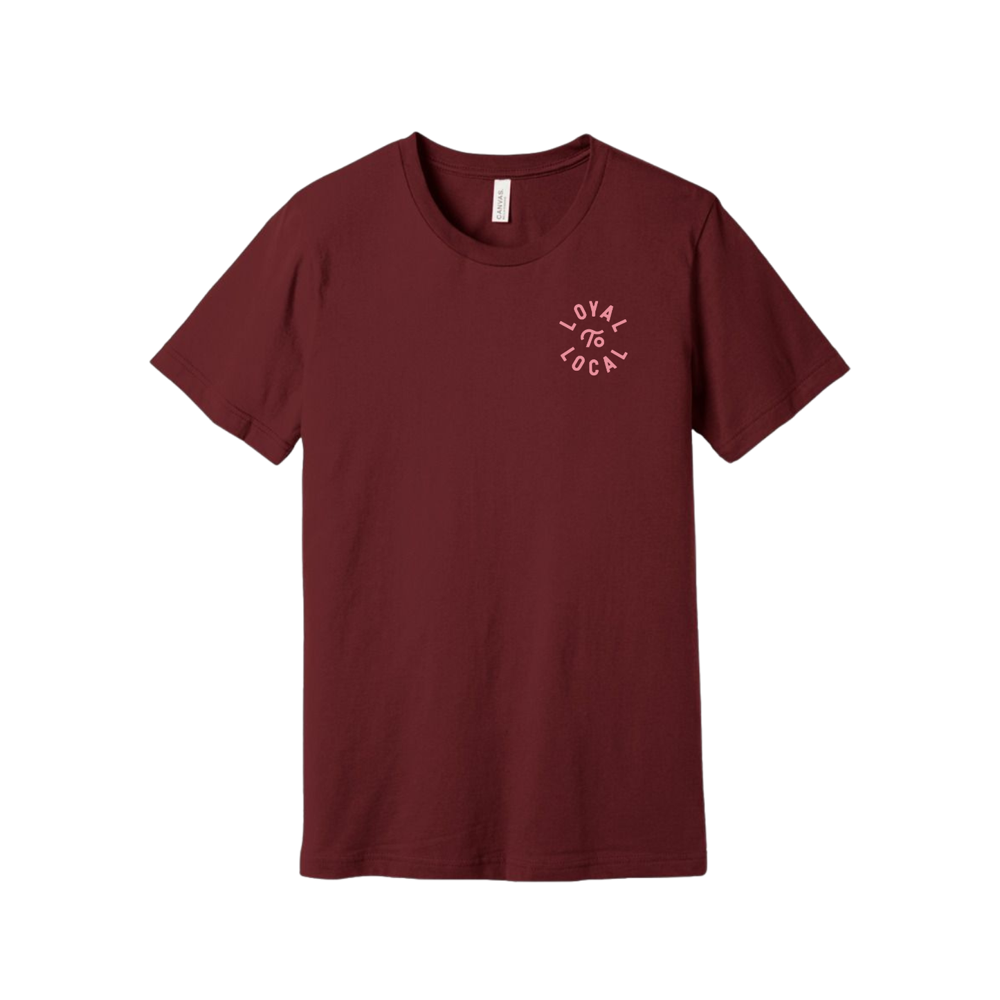 Loyal To Local Tee