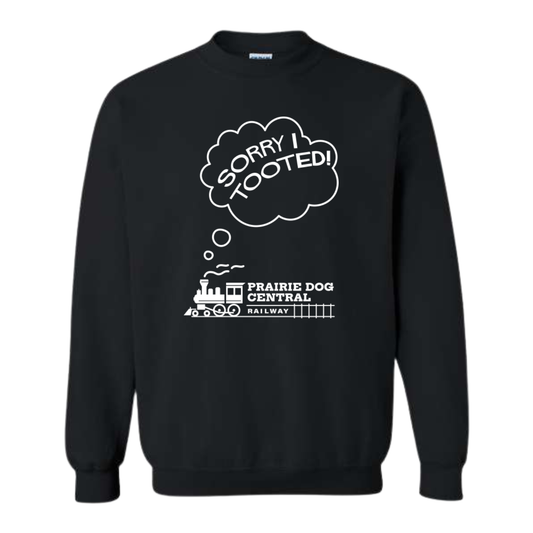 PDCR Sorry I Tooted Adult Sweatshirt