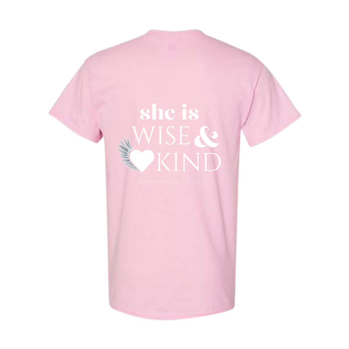 She Is Wise & Kind Tee